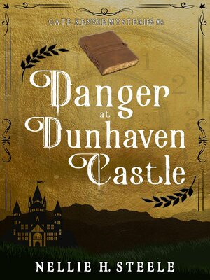 cover image of Danger at Dunhaven Castle